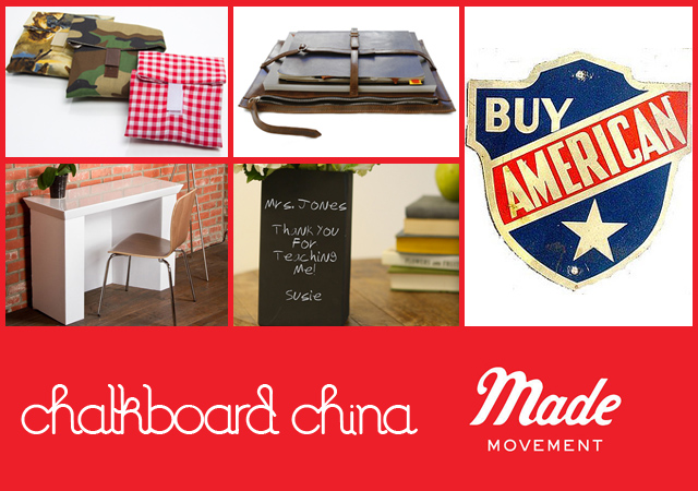 Chalkboard China Made Movement American-made Brands